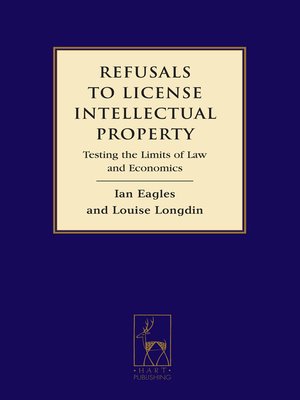 cover image of Refusals to License Intellectual Property